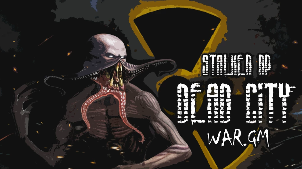 Dead City | DayZ STALKER RP | AoD | Clear Sky