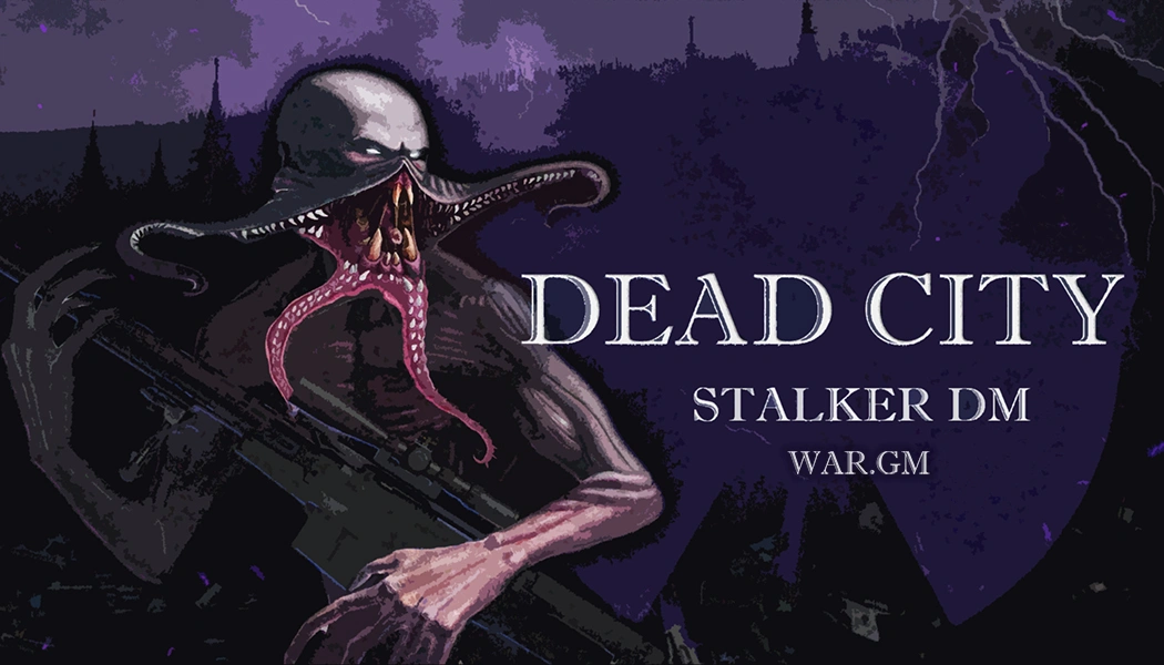 Dead City STALKER Death Match